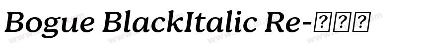 Bogue BlackItalic Re字体转换